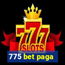 775 bet paga